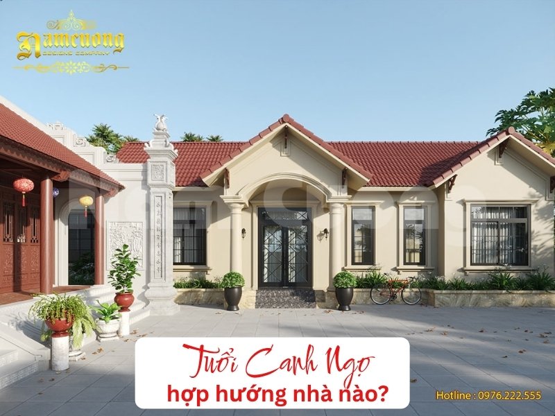 Tuổi Canh Ngọ hợp xây nhà hướng nào năm 2026