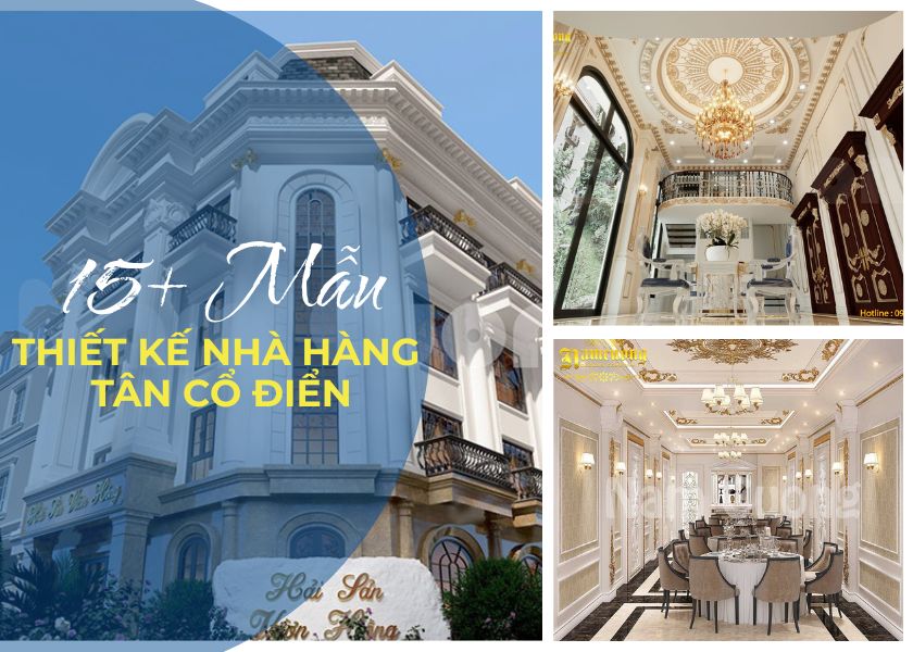 Thiết kế nhà hàng tân cổ điển