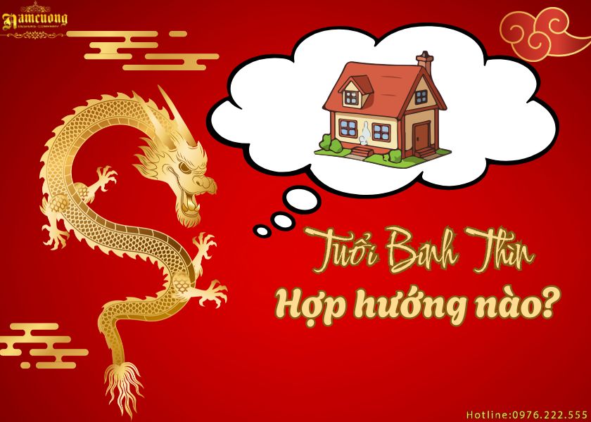 Tuổi Bính Thìn hợp hướng nào