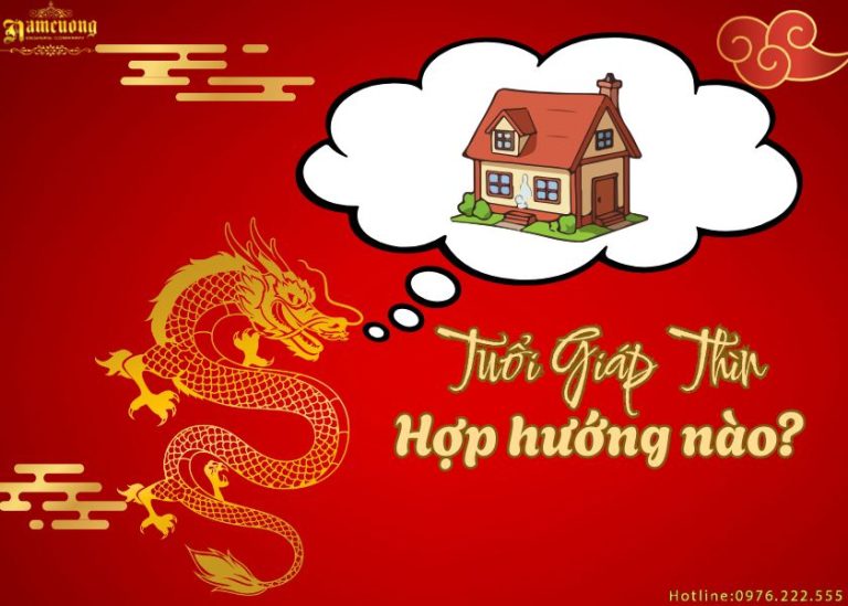 Tuổi Giáp Thìn hợp hướng nào