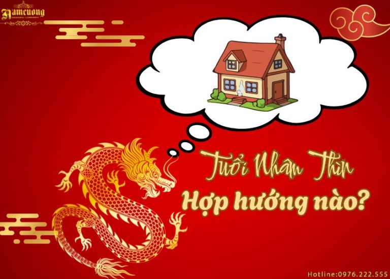 Tuổi Nhâm Thìn hợp hướng nào